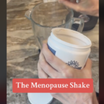 Menopause shake recipe